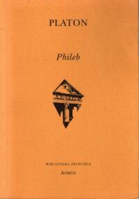 Miniatura okładki Platon /przeł. Zwolski Edward/ Phileb. /Biblioteka Principia/
