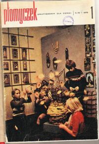 Zdjęcie nr 1 okładki  Płomyczek. Dwutygodnik dla dzieci 1975, nr od 1-24. 