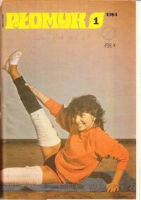 Zdjęcie nr 1 okładki  Płomyk. Rok 1984. Nr 1-24. /Czasopismo ukazuje się od 1917 r./