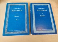 Miniatura okładki Plutarch Moralia (Wybór). Tom I-II. /Biblioteka Klasyków Filozofii/