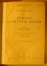 Miniatura okładki Plutarch z Cheronei /wstęp T. Sinko/ Żywoty sławnych mężów. /Seria II. Nr 3/