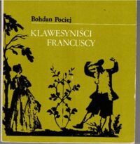 Miniatura okładki Pociej Bohdan Klawesyniści francuscy.