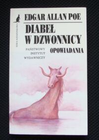 Miniatura okładki Poe Edgar Allan Diabeł w dzwonnicy. Opowiadania. /Seria Kieszonkowa/