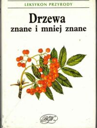Miniatura okładki Pokorny Jaromir Drzewa znane i mniej znane.