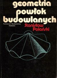 Miniatura okładki Polański Stanisław Geometria powłok budowlanych. Album rysunków.