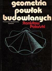 Zdjęcie nr 1 okładki Polański Stanisław Geometria powłok budowlanych. Album rysunków.