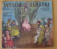 Miniatura okładki Pollakówna Joanna /ilustr. Siemaszko Olga/ Wesele Luletki. /Z cyklu Pytalikowa Okolica/