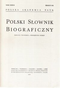 Miniatura okładki  Polski Słownik Biograficzny. Rehbinder Jerzy-Romiszewski Modest. Tom. XXXI, Zeszyt 131.