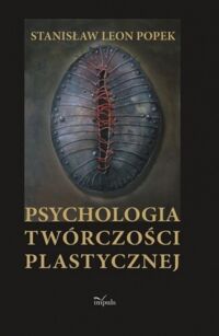 Miniatura okładki Popek Leon Stanisław Psychologia twórczości plastycznej. 