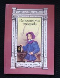 Miniatura okładki Popławska Halina Renesansowa przygoda.