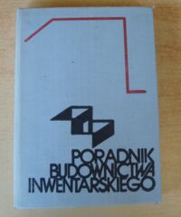 Zdjęcie nr 1 okładki  Poradnik budownictwa inwentarskiego. Mechanizacja i organizacja prac w budynkach inwentarskich.