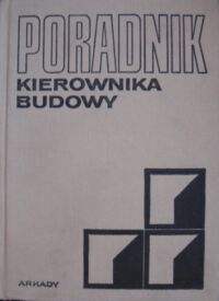 Zdjęcie nr 1 okładki  Poradnik kierownika budowy 2.