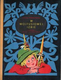 Zdjęcie nr 1 okładki Porazińska Janina /ilustr. Siemaszko Olga/ W Wojtusiowej izbie.