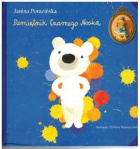 Miniatura okładki Porazińska Janina Pamiętnik Czarnego Noska.