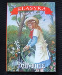 Miniatura okładki Porter Eleonor H. Pollyanna.