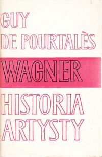 Miniatura okładki Pourtales Guy de Wagner. Historia artysty.