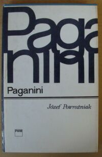Zdjęcie nr 1 okładki Powroźniak Józef Paganini. 