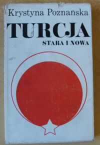 Miniatura okładki Poznańska Krystyna Turcja stara i nowa.