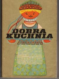 Zdjęcie nr 1 okładki Praca zbiorowa Dobra kuchnia. Żywienie w rodzinie.