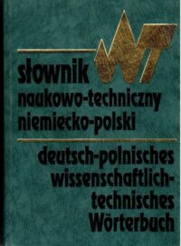 Zdjęcie nr 1 okładki Praca zbiorowa Słownik naukowo-techniczny, niemiecko-polski.