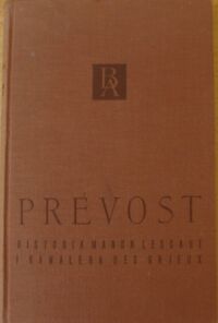 Miniatura okładki Prevost Historia Manon Lescaut i kawalera des Grieux. /Biblioteka Arcydzieł/