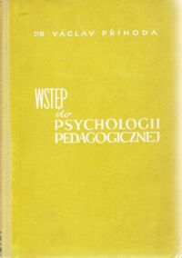 Miniatura okładki Prihoda Vaclav Wstęp do psychologii pedagogicznej.