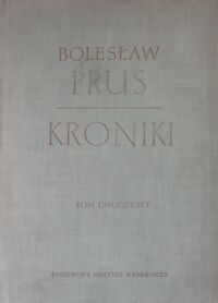 Miniatura okładki Prus Bolesław Kroniki. /Tom XX z prac IBL PAN/.