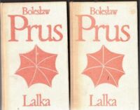 Zdjęcie nr 1 okładki Prus Bolesław Lalka. Tom I-II. /Biblioteka Klasyki Polskiej i Obcej/