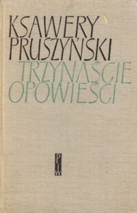 Miniatura okładki Pruszyński Ksawery Trzynaście opowieści.
