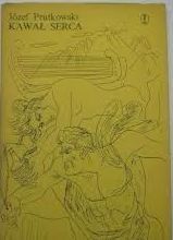 Miniatura okładki Prutkowski Józef /il. Berezowska Maja/ Kawał serca. 