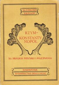 Miniatura okładki Przekop Edmund Rzym-Konstantynopol. Na drogach podziału i pojednania.
