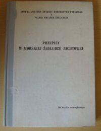 Miniatura okładki  Przepisy w morskiej żegludze jachtowej.