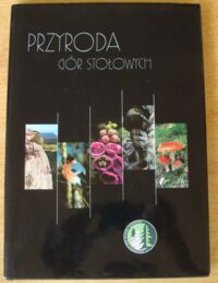 Miniatura okładki  Przyroda Gór Stołowych.