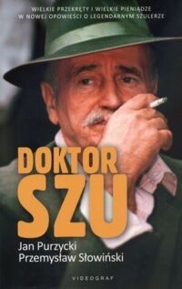 Miniatura okładki Purzycki Jan Słowiński Przemysław Doktor Szu. 