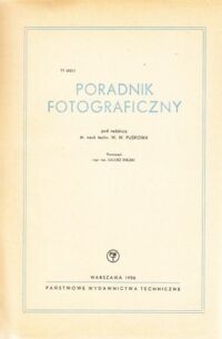 Zdjęcie nr 1 okładki Puśkow W. W. /red./ Poradnik fotograficzny.