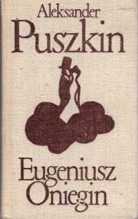 Miniatura okładki Puszkin Aleksander Eugeniusz Oniegin. /Biblioteka Klasyki Polskiej i Obcej/