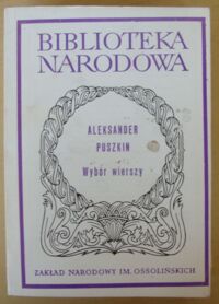 Miniatura okładki Puszkin Aleksander /oprac. B. Galster/ Wybór wierszy. /Seria II. Nr 201/