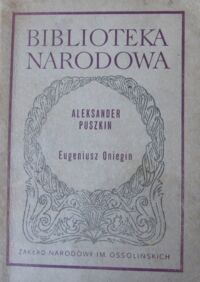 Miniatura okładki Puszkin Aleksander /przeł. A.Ważyk/ Eugeniusz Oniegin. Romans wierszem. Sr.II. Nr 35.