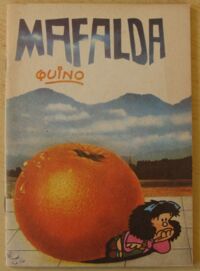 Miniatura okładki Quino Mafalda i jej paczka. /Literatura na Świecie dla dzieci i młodzieży Nr 5/