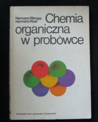 Miniatura okładki Raaf Hermann Chemia organiczna w probówce.