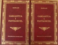 Miniatura okładki Rabelais Franciszek Gargantua i Pantagruel. Tom I-II. /Biblioteka Klasyki/