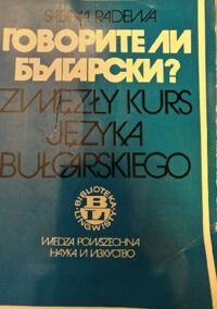 Miniatura okładki Radewa Sabina Zwięzły kurs języka bułgarskiego.