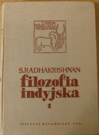 Miniatura okładki Radhakrishnan Sarvepalli Filozofia indyjska. Tom I.