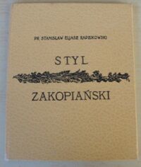 Zdjęcie nr 1 okładki Radzikowski Stanisław Eljasz Styl zakopiański.