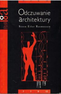 Zdjęcie nr 1 okładki Rasmussen Steen Eiler Odczuwanie architektury. 