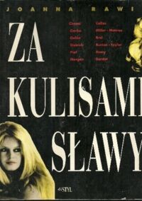 Zdjęcie nr 1 okładki Rawik Joanna Za kulisami sławy.