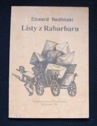 Miniatura okładki Redliński Edward Listy z Rabarbaru.