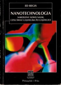 Miniatura okładki Regis Ed Nanotechnologia. /Na Ścieżkach Nauki/