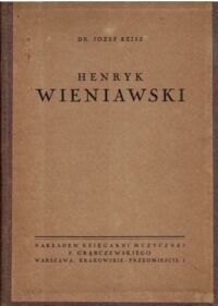 Miniatura okładki Reiss Józef Henryk Wieniawski.