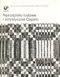 Miniatura okładki Rękodzieło ludowe i artystyczne Cepelii. Informator dla sprzedawcy.